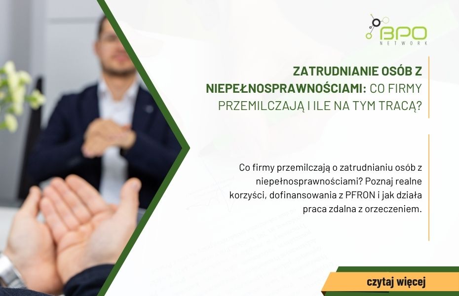 Zatrudnianie osób z niepełnosprawnościami co firmy przemilczają i ile na tym tracą, dofinansowanie do wynagrodzenia z PFRON, zwolnienie z wpłat na PFRON, korzyści z zatrudniania niepełnosprawnych dla pracodawcy