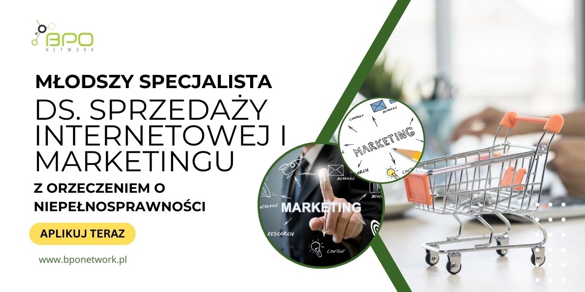 Młodszy Specjalista ds. sprzedaży internetowej i marketingu z orzeczeniem o niepełnosprawności