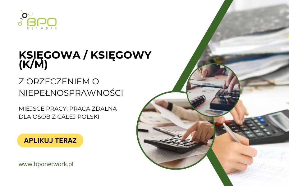 Księgowa / Księgowy z orzeczeniem o niepełnosprawności
