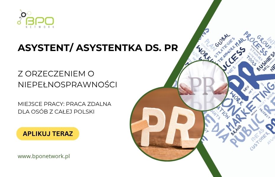 Asystent Asystentka ds. PR z orzeczeniem o niepełnosprawności